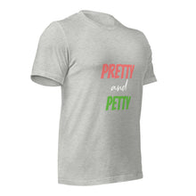 Pretty & Petty T-Shirt