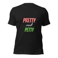 Pretty & Petty T-Shirt