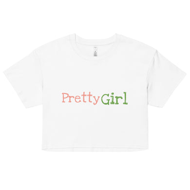 Pretty Girl Women’s Crop Top