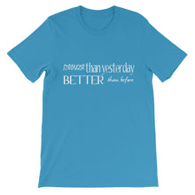 Stronger & Better Unisex Short Sleeve T-Shirt