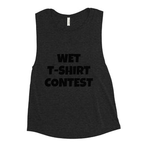 Wet T-Shirt Ladies’ Muscle Tank