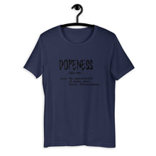 Dopeness Custom Short-Sleeve Unisex T-Shirt