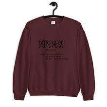 Dopeness Custom Unisex Sweatshirt