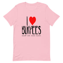 I Love Burpees Short-Sleeve T-Shirt