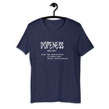 Dopeness Custom Short-Sleeve Unisex T-Shirt