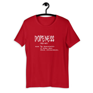 Dopeness Custom Short-Sleeve Unisex T-Shirt
