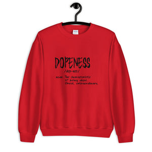 Dopeness Custom Unisex Sweatshirt