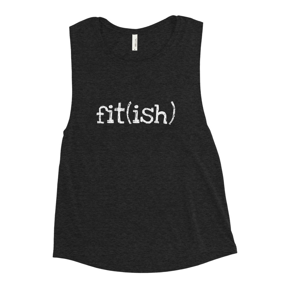 fit(ish) Ladies’ Muscle Tank