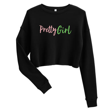 Pretty Girl Crop Sweatshirt