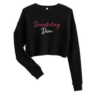 Devastating Diva Crop Sweatshirt