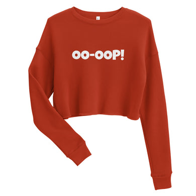 OO-OOP! Crop Sweatshirt